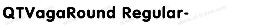 QTVagaRound Regular字体转换